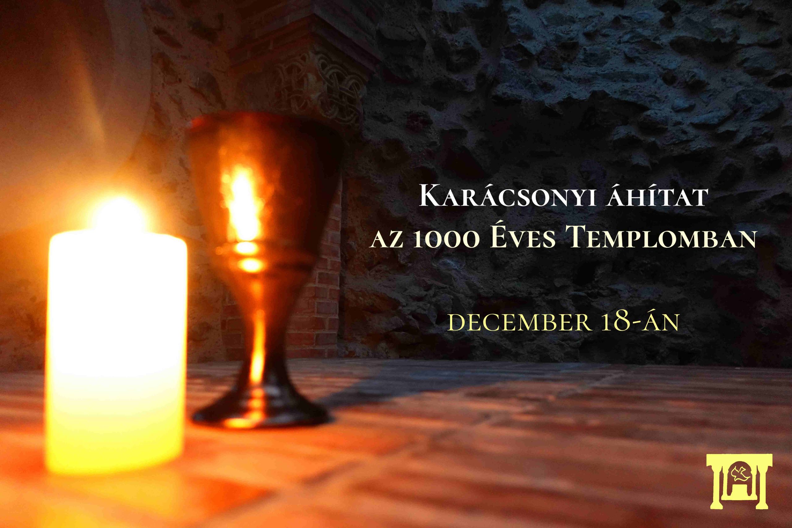 Karácsonyi áhítat az 1000 Éves Templomban